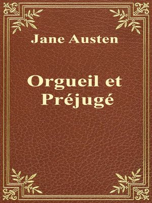 cover image of Orgueil et Préjugé